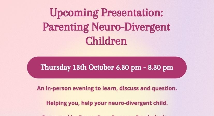 Presentation: Parenting Neuro-Diverse Children